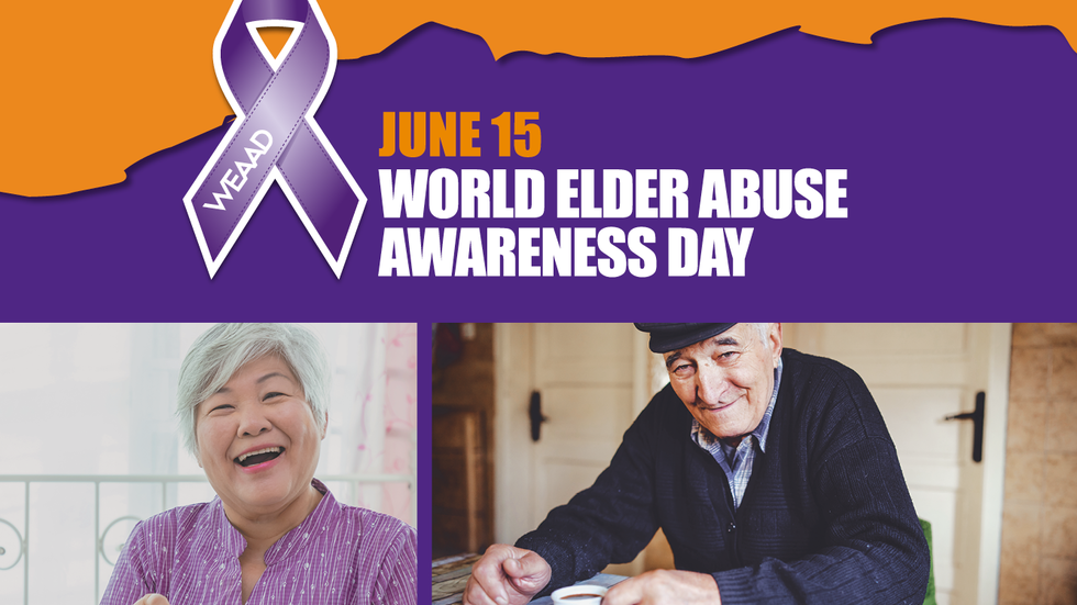 It’s Elder Abuse Awareness Day!