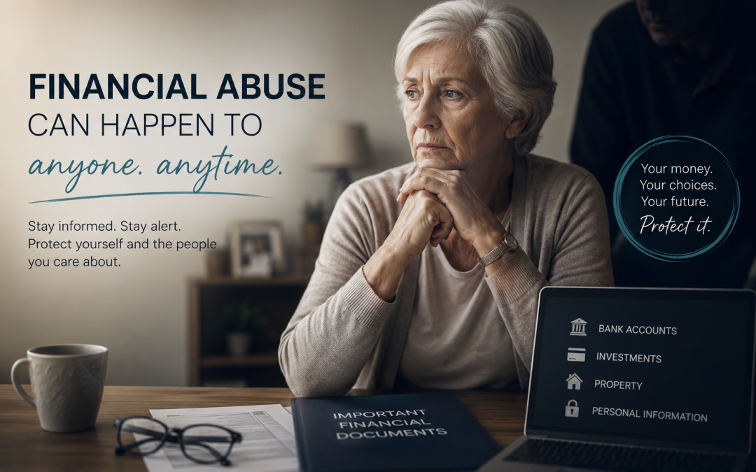 Financial Abuse of Older Australians: The Warning Signs Families Should Never Ignore